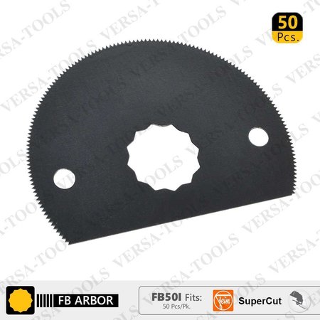 VERSA TOOL 80mm HSS Semi-Circular Multi-Tool Saw Blades, Fits Fein Supercut Oscillating Tools, PK 50 FB50I